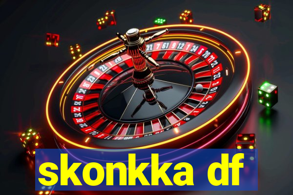 skonkka df